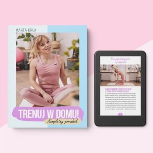 trenuj w domu poradnik ebook marta kruk