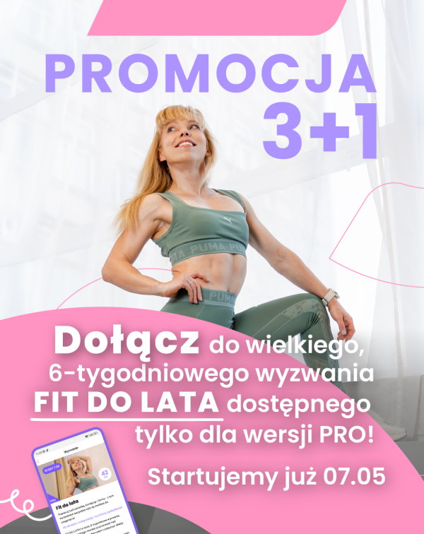 Promocja już się zakończyła: 3+1 / subskrypcja aplikacji Codziennie Fit / 3-miesiące + 1 gratis